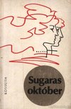 Pető Miklós - Sugaras október [antikvár]
