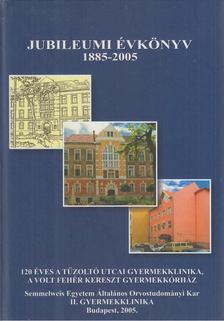 Dr. Fekete György - Jubileumi évkönyv 1885-2005 [antikvár]