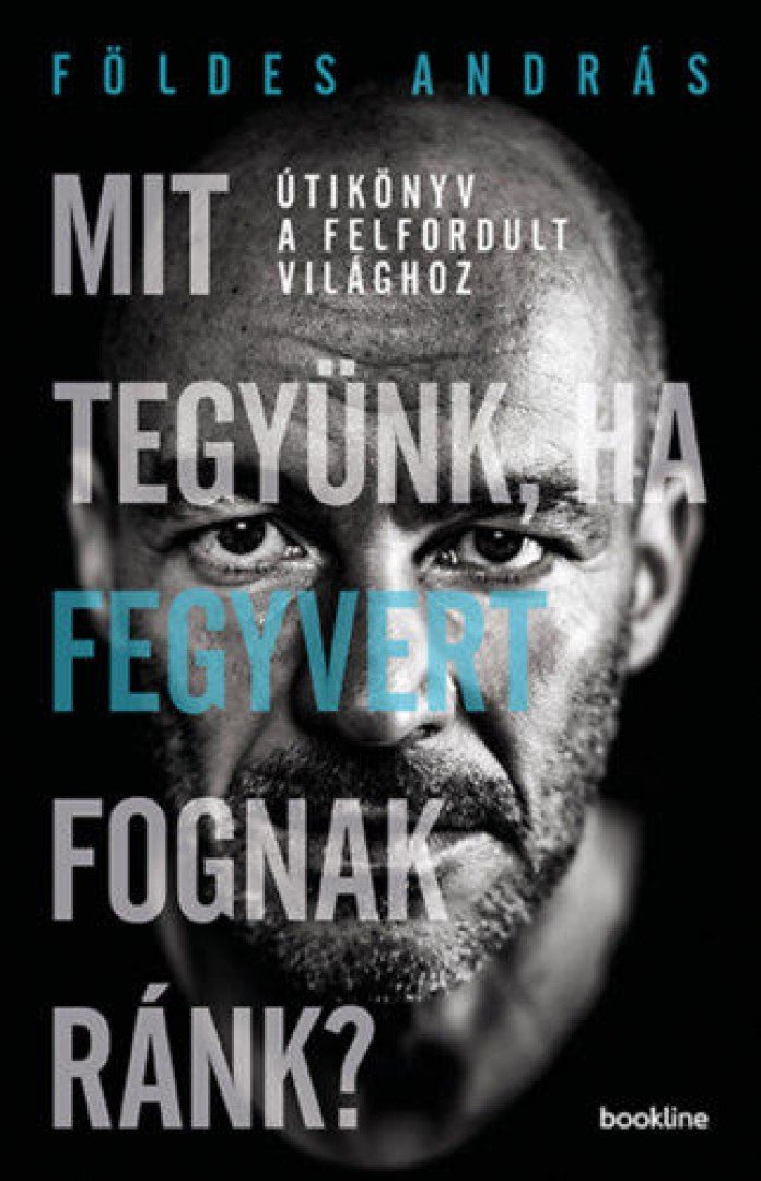 Földes Sándor - Mit tegyünk, ha fegyvert fognak ránk? [antikvár]
