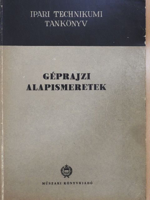 Pálfia Ernő - Géprajzi alapismeretek [antikvár]
