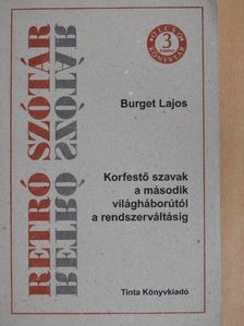 Burget Lajos - Retró szótár [antikvár]