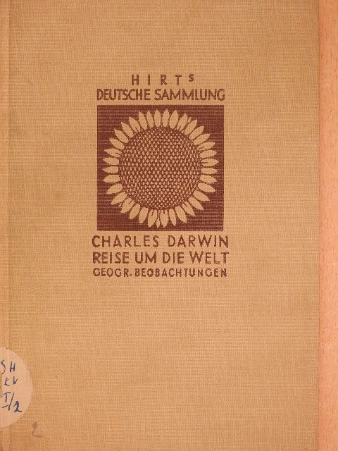 Charles Darwin - Reise um die Welt (gótbetűs) [antikvár]