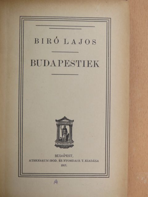 Biró Lajos - Budapestiek [antikvár]