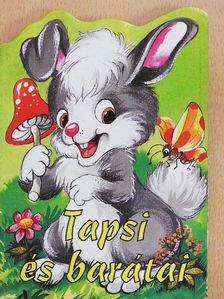 Tapsi és barátai [antikvár]