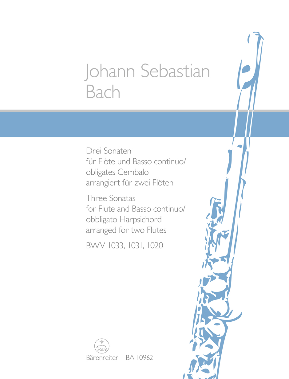 BACH, J. S. - DREI SONATEN FÜR FLÖTE UND BASSO CONTINUO - ARRANGIERT FÜR ZWEI FLÖTEN
