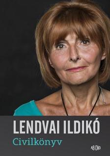 Lendvai Ildikó - Civilkönyv [antikvár]