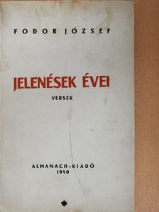 Fodor József - Jelenések évei [antikvár]