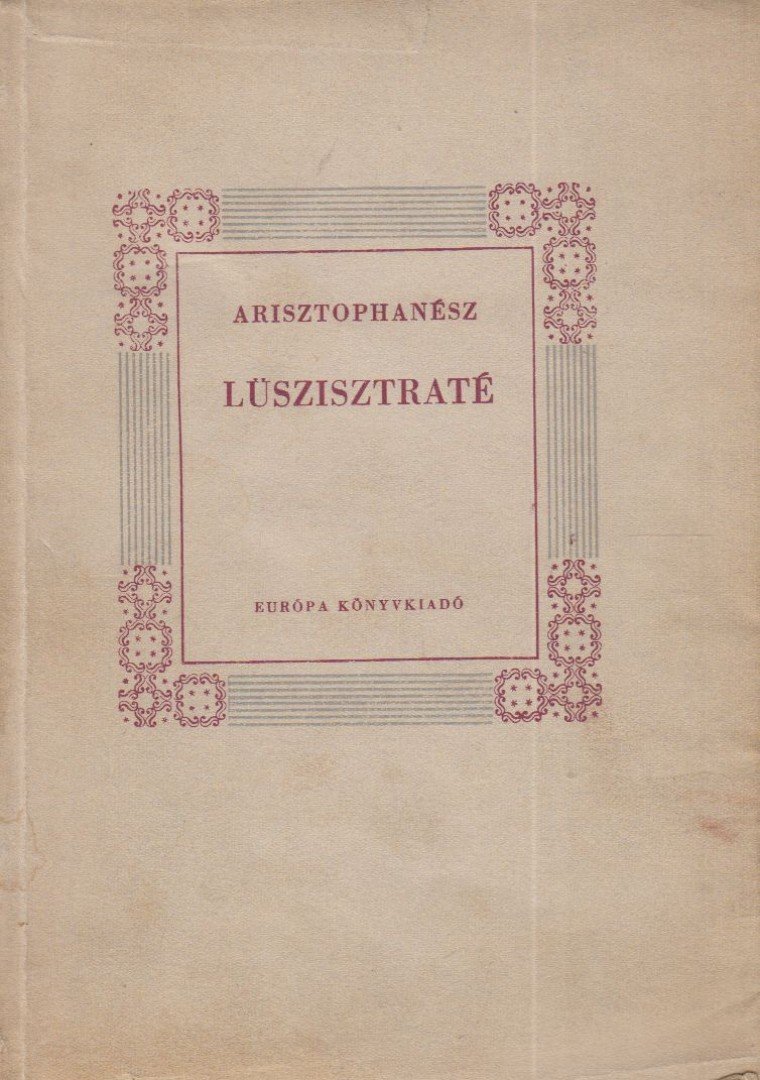 Arisztophanész - Lüszisztraté [antikvár]