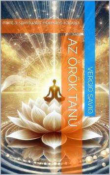Savio Vergio - Az Örök Tanú [eKönyv: epub, mobi]
