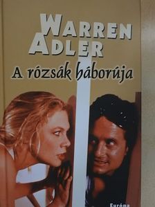 Warren Adler - A rózsák háborúja [antikvár]