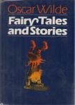 Oscar Wilde - Fairy Tales and Stories [antikvár]