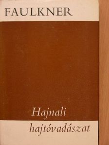 William Faulkner - Hajnali hajtóvadászat [antikvár]