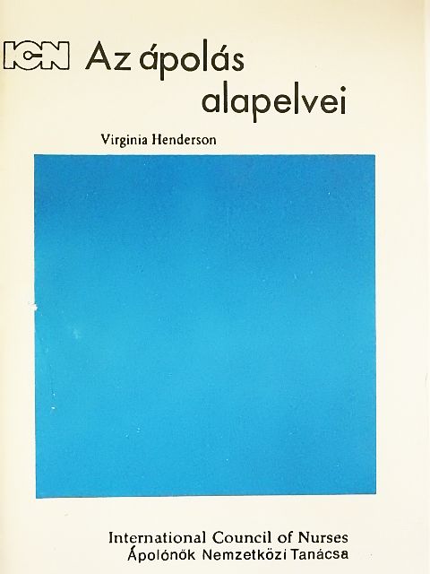 Virginia Henley - Az ápolás alapelvei [antikvár]