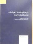 Kőrös András - A Polgári Törvénykönyv magyarázatokkal [antikvár]