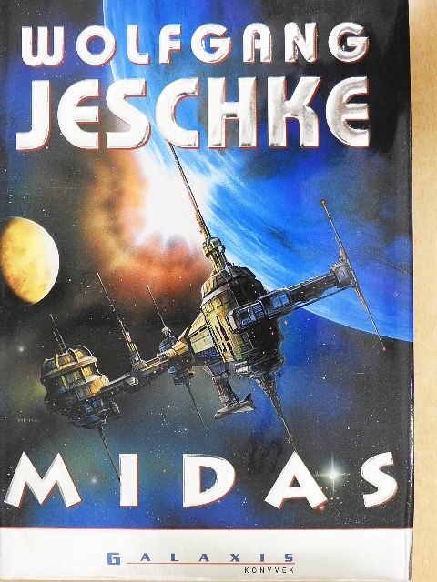 Wolfgang Jeschke - Midas/Meamone szeme [antikvár]
