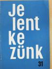 Asztalos István - Jelentkezünk 1978. május [antikvár]