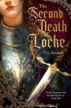 V.L. Bovalino - The Second Death of Locke (The Hand and the Heart Series, Book 1)