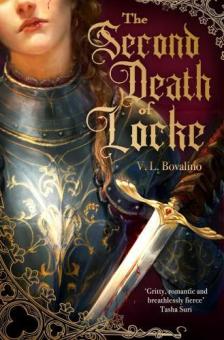 V.L. Bovalino - The Second Death of Locke (The Hand and the Heart Series, Book 1)