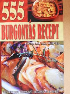 Bártfai Laci bácsi - 555 burgonyás recept [antikvár]