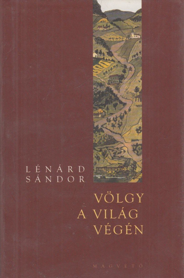 Lénárd Sándor - Völgy a világ végén [antikvár]