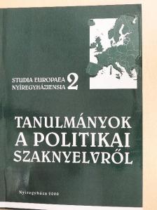 Laczik Mária - Tanulmányok a politikai szaknyelvről [antikvár]