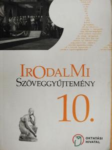 Mohácsy Károly - Irodalmi szöveggyűjtemény 10. [antikvár]