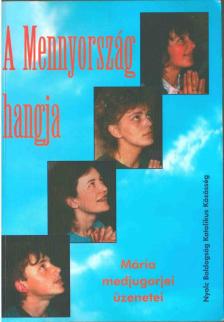 Emmanuel nővér - A Mennyország hangja [antikvár]