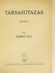Forró Pál - Társasutazás [antikvár]
