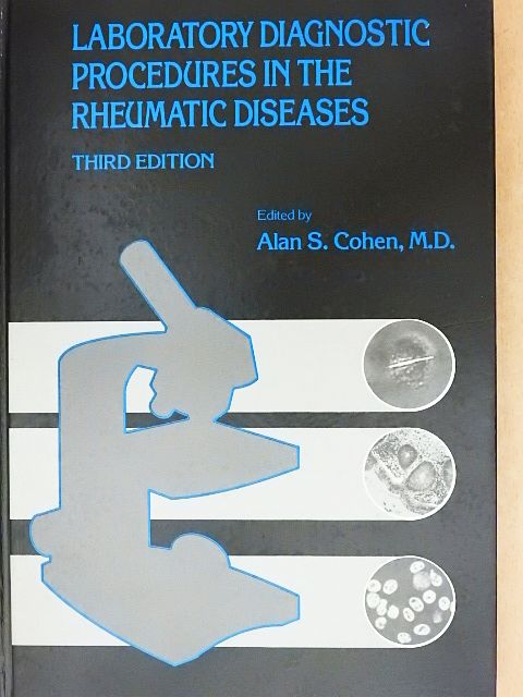Juan J. Canoso - Laboratory diagnostic procedures in the rheumatic diseases [antikvár]