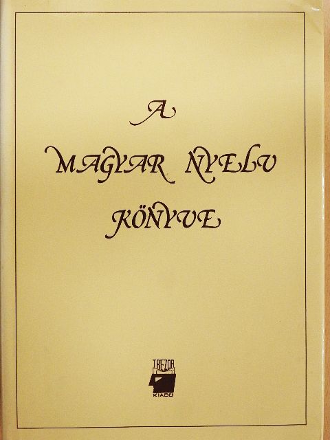 Albertné Herbszt Mária - A magyar nyelv könyve [antikvár]