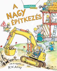 Robert W. Alley - A nagy építkezés
