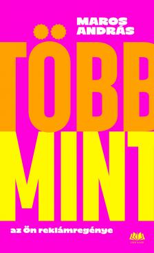 MAROS ANDRÁS - Több mint