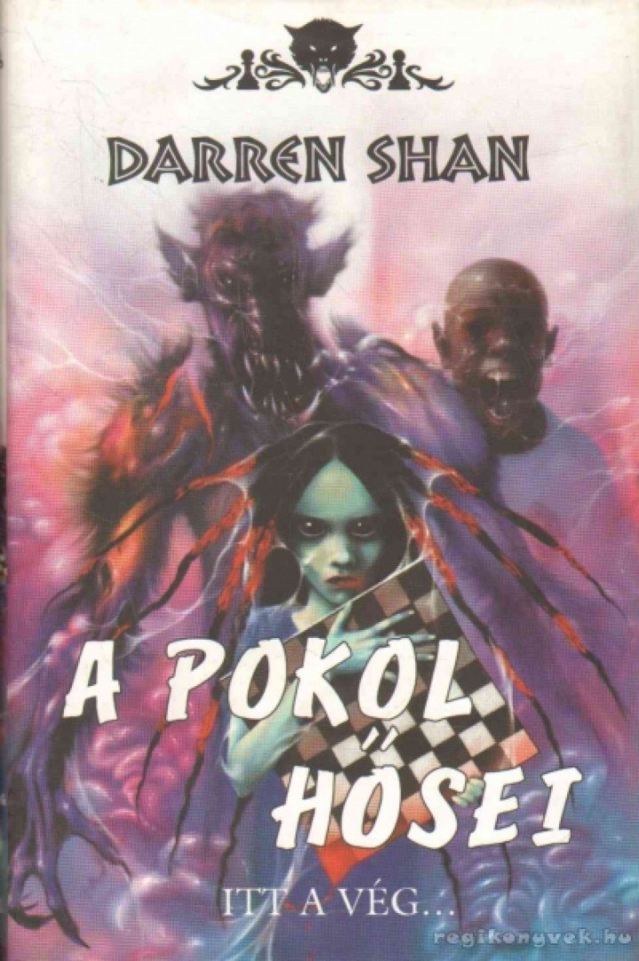 Shan Darren - A pokol hősei [antikvár]