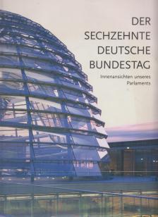 Robert Birnbaum, Barbel Krauss, Heinrich Wefing - Der Sechzehnte Deutsche Bundestag [antikvár]
