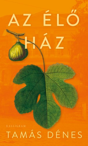 Tamás Dénes - Az élő ház [eKönyv: epub, mobi]