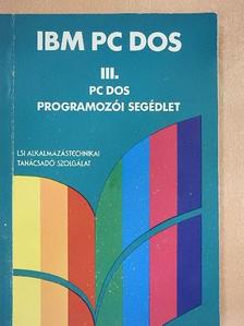 Bernáth István - IBM PC DOS III. [antikvár]