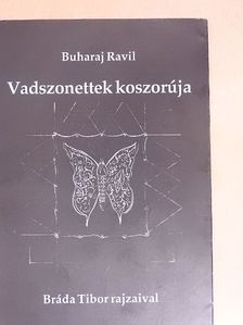 Buharaj Ravil - Vadszonettek koszorúja [antikvár]