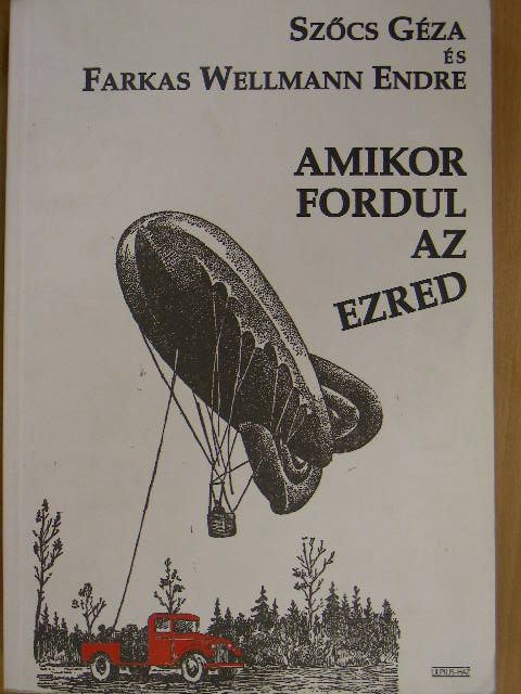 Béres Katalin - Amikor fordul az ezred [antikvár]