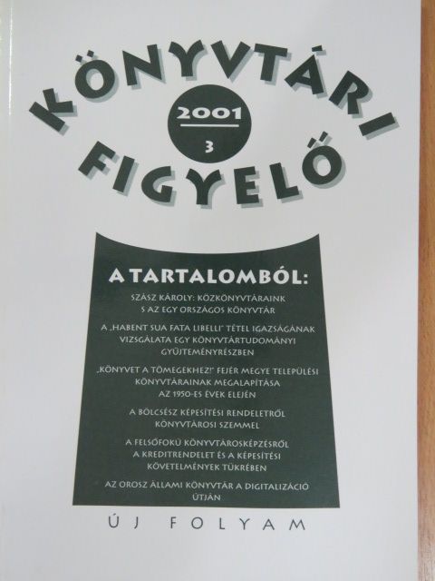 Bakonyi Géza - Könyvtári Figyelő 2001/3. [antikvár]