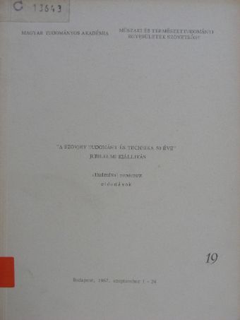 I. A. Szkacskov - "A szovjet tudomány és technika 50 éve" jubileumi kiállítás alkalmával rendezett előadások 19. [antikvár]