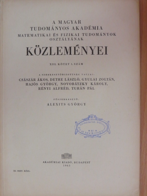 A. Sz. Kronrod - A Magyar Tudományos Akadémia Matematikai és Fizikai Tudományok Osztályának közleményei 1963/1. [antikvár]