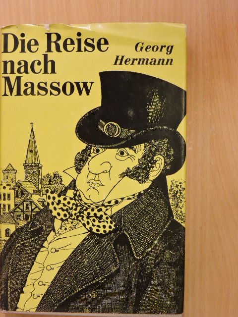 Georg Hermann - Die Reise nach Massow [antikvár]