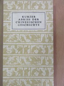 Djiän Be-Dsan - Kurzer Abriss der Chinesischen Geschichte [antikvár]