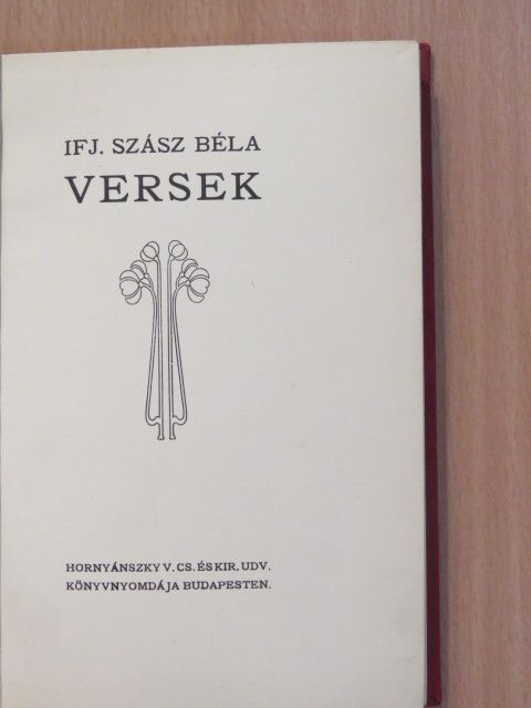 Ifj. Szász Béla - Versek [antikvár]