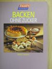 Heike Erkelenz - Backen ohne Zucker [antikvár]