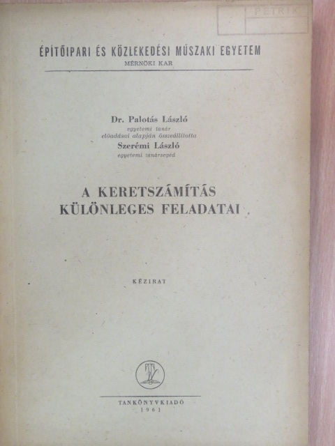 Dr. Palotás László - A keretszámítás különleges feladatai [antikvár]