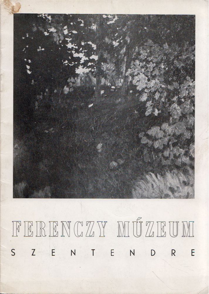 M. Várhelyi Vanda - Ferenczy Múzeum, Szentendre [antikvár]