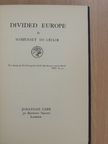 Somerset de Chair - Divided Europe [antikvár]