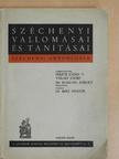 Széchenyi István - Széchenyi vallomásai és tanításai [antikvár]