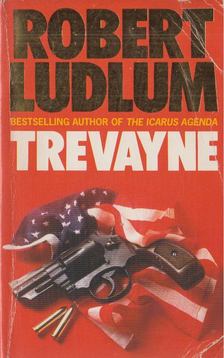 Robert Ludlum - Trevayne [antikvár]